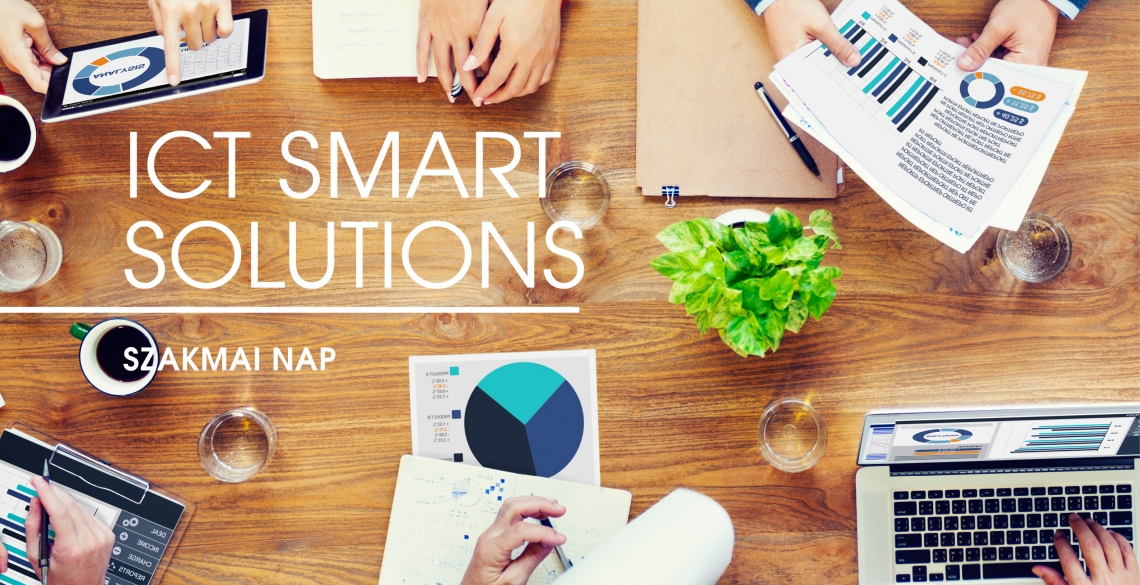 ICT Smart Solutions – Szakmai nap