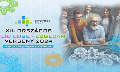 XII. Országos SOLID EDGE és EDGECAM verseny 2024