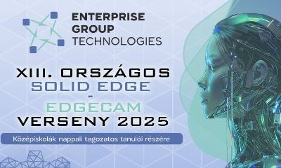 XIII. Országos SOLID EDGE és EDGECAM Verseny 2025